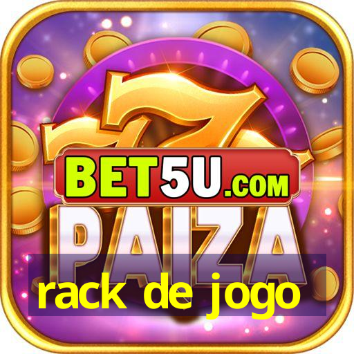 rack de jogo